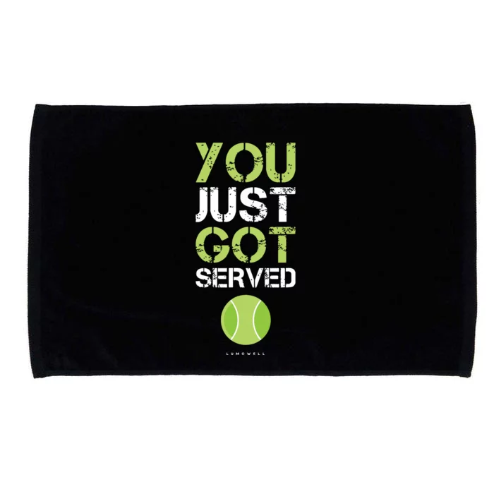 You Just Got Served Tennis Funny Tennis Gift Microfiber Hand Towel