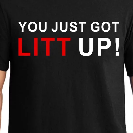 You Just Got Litt Up Funny TV Show Quote Pajama Set