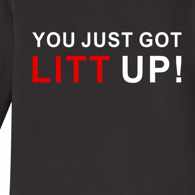 You Just Got Litt Up Funny TV Show Quote Baby Long Sleeve Bodysuit