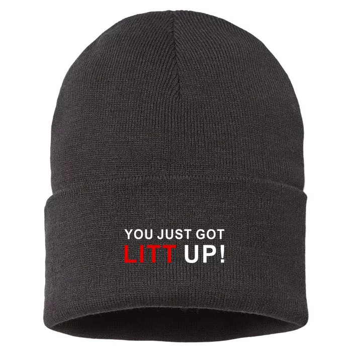 You Just Got Litt Up Funny TV Show Quote Sustainable Knit Beanie