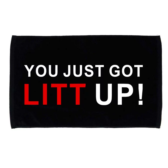 You Just Got Litt Up Funny TV Show Quote Microfiber Hand Towel