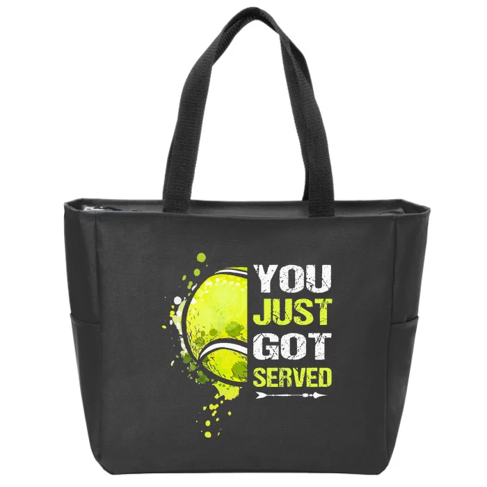 You Just Got Served Tennis Zip Tote Bag