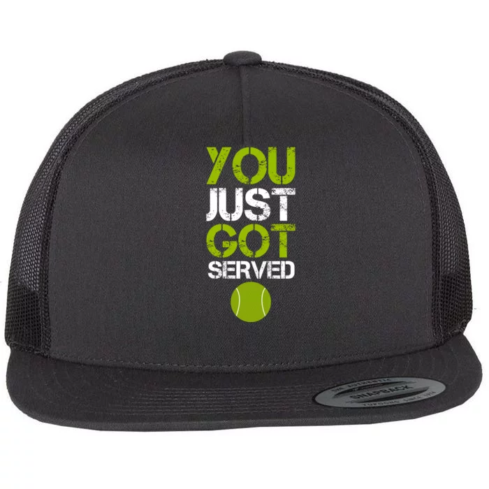 You Just Got Served Tennis Player Flat Bill Trucker Hat