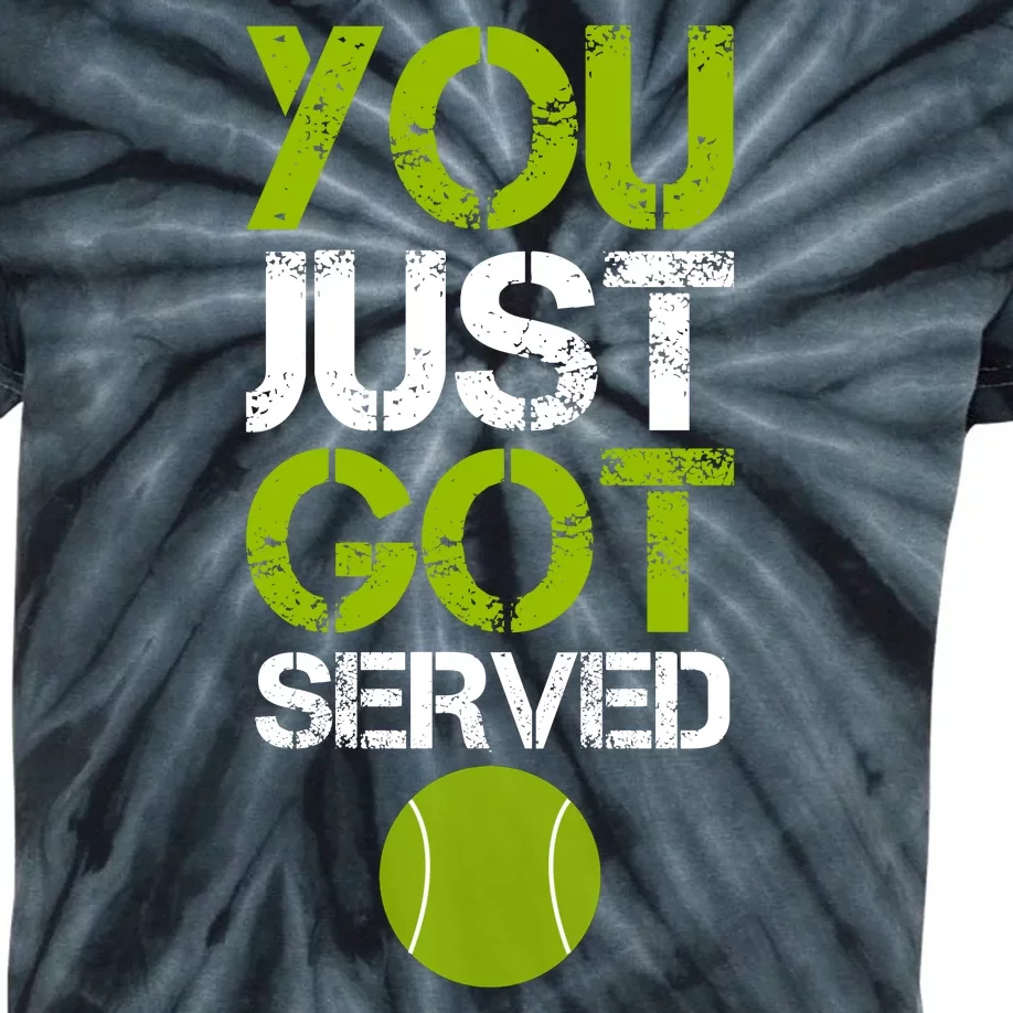 You Just Got Served Tennis Player Kids Tie-Dye T-Shirt