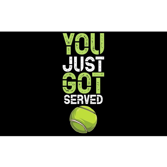 You Just Got Served Tennis Funny Tennis Gift Shirt Bumper Sticker