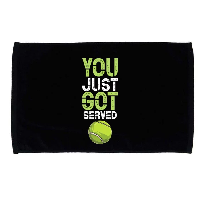 You Just Got Served Tennis Funny Tennis Gift Shirt Microfiber Hand Towel