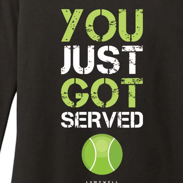 You Just Got Served Tennis Funny Tennis Gift Tee Womens CVC Long Sleeve Shirt