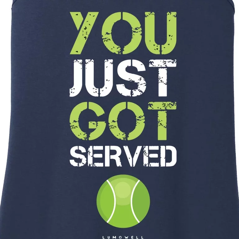 You Just Got Served Tennis Funny Tennis Gift Tee Ladies Essential Tank