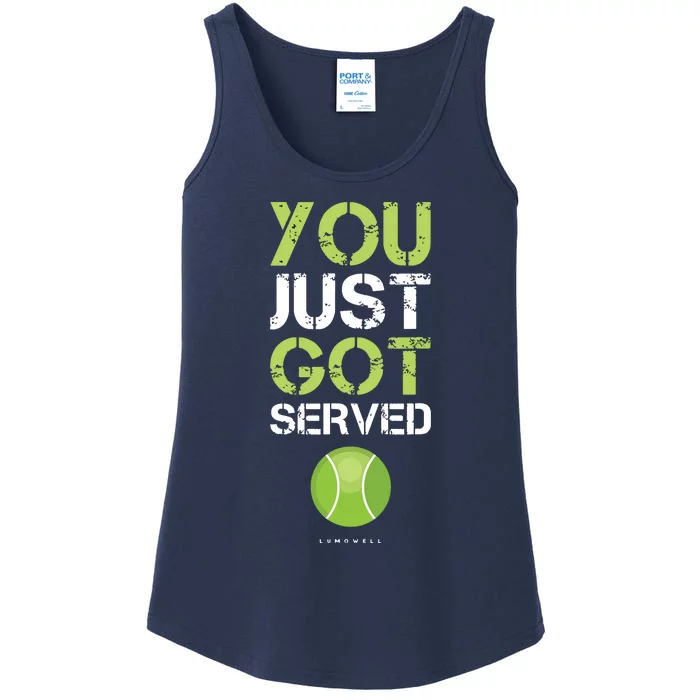 You Just Got Served Tennis Funny Tennis Gift Tee Ladies Essential Tank