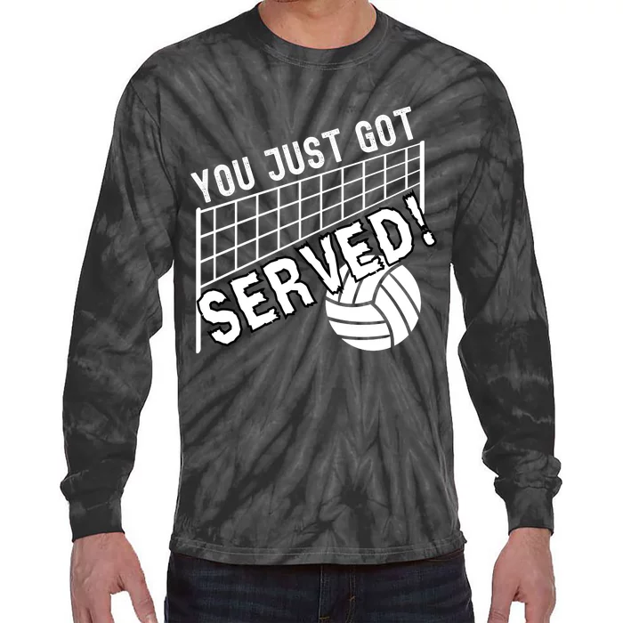 You Just Got Served Funny Volleybally Tie-Dye Long Sleeve Shirt