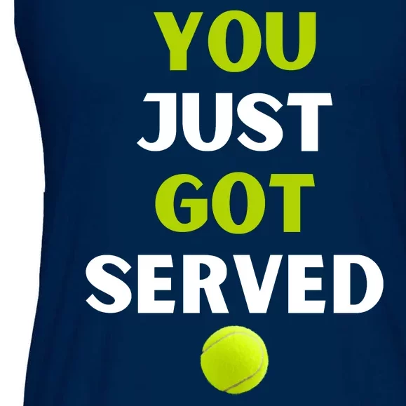 You Just Got Served Tennis Ladies Essential Flowy Tank