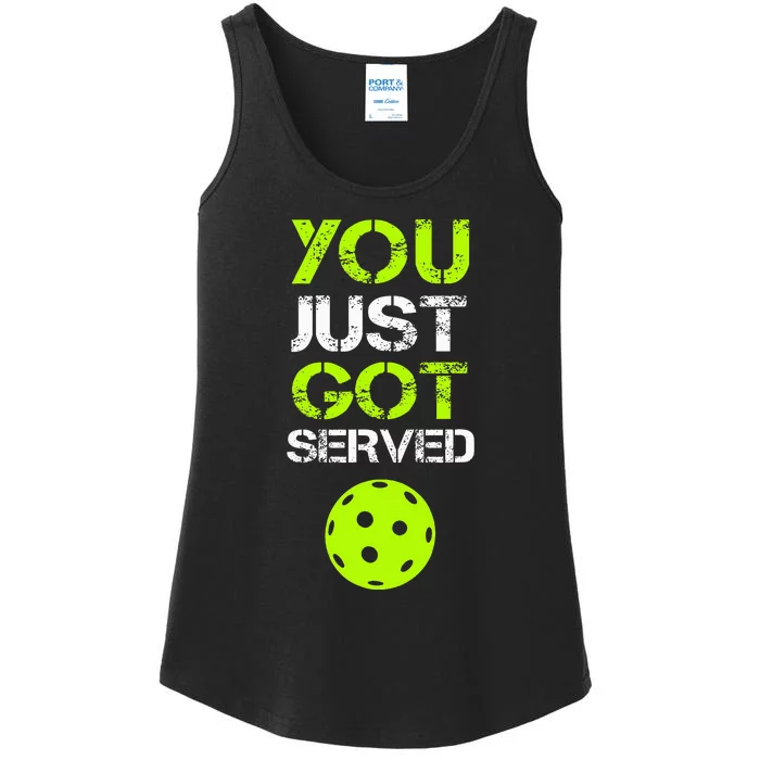 You Just Got Served Pickleball Funny Pickleball Player Sport Ladies Essential Tank