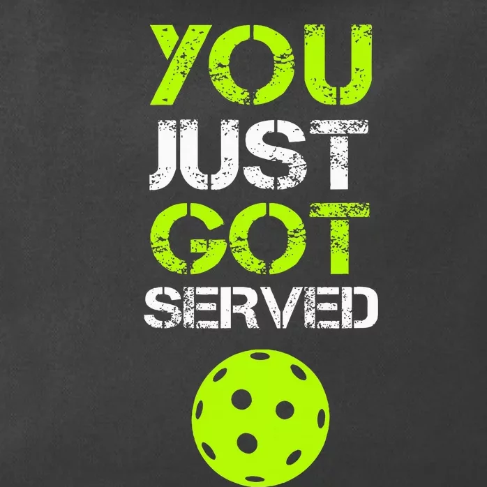 You Just Got Served Pickleball Funny Pickleball Player Sport Zip Tote Bag