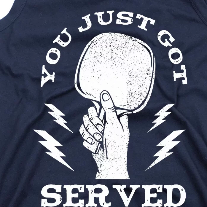 You Just Got Served Hand Holding Ping Pong Paddle Sport Tank Top