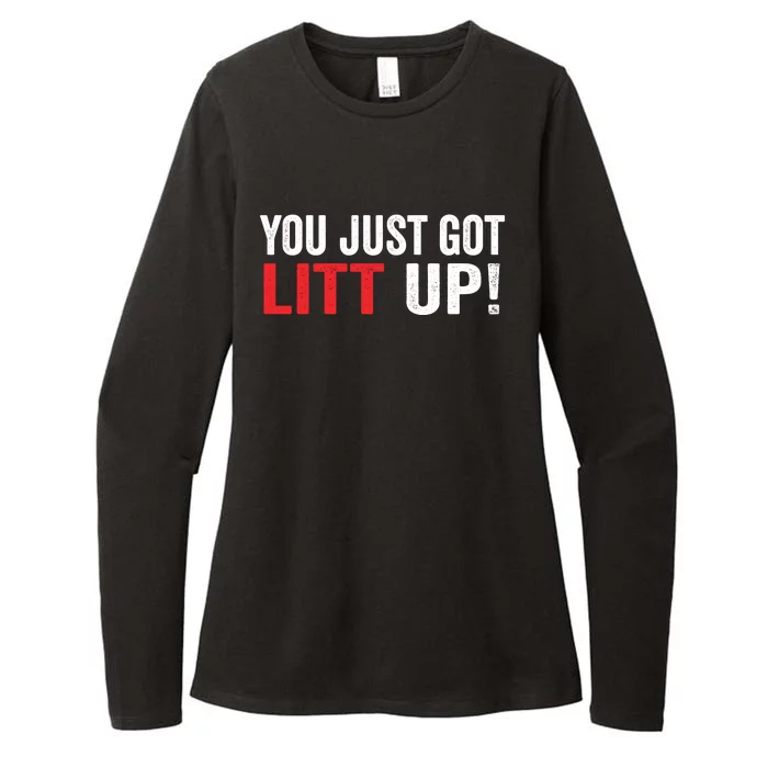 You Just Got Litt Up Womens CVC Long Sleeve Shirt