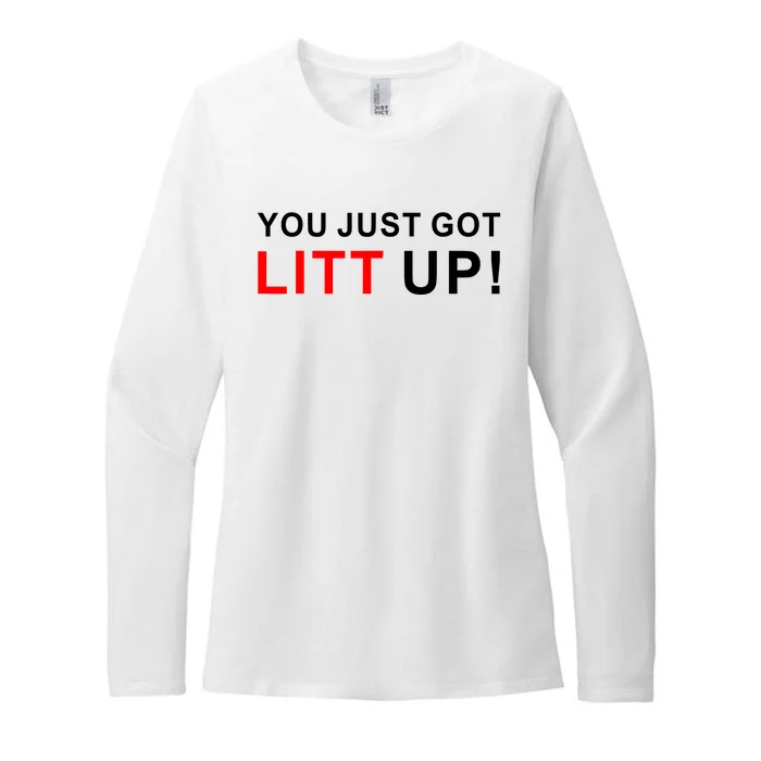 You Just Got Litt Up Womens CVC Long Sleeve Shirt