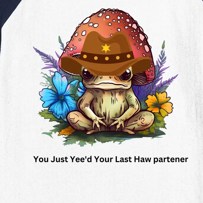 You Just Yeed Your Last Haw Partner. Cowboy Frog Meme Gift Idea. Baseball Sleeve Shirt