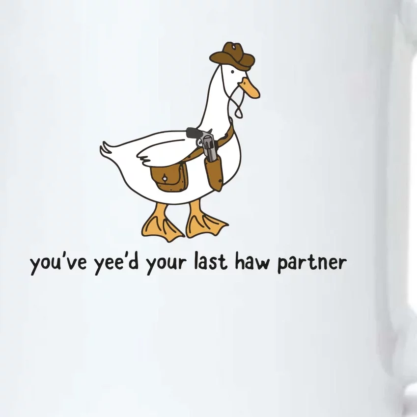 You Just YeeD Your Last Haw Black Color Changing Mug