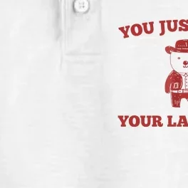 You Just YeeD Your Last Haw Funny Bear Cowboy Meme Dry Zone Grid Performance Polo