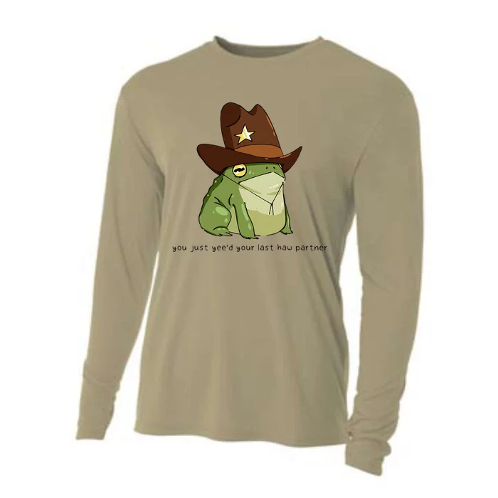 You Just Yeed Your Last Haw Partner Cowboy Frog Cooling Performance Long Sleeve Crew