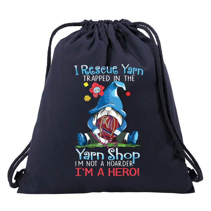 Yarn Knitting Crochet Hoarder Gnome Funny Gift Apparel Drawstring Bag