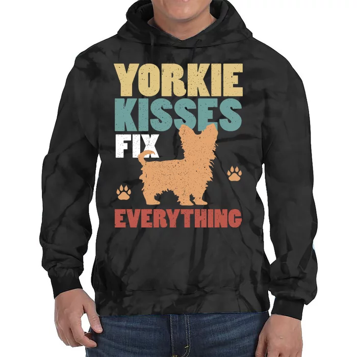 Yorkie Kisses Fix Everything Tie Dye Hoodie