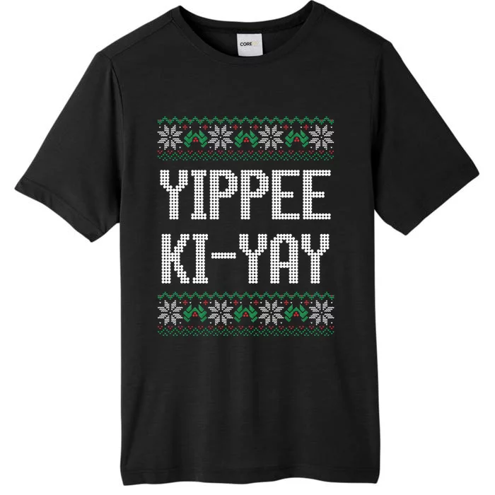 Yippee kiyay  funny Christmas ChromaSoft Performance T-Shirt