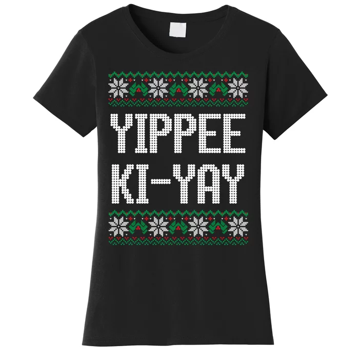 Yippee Kiyay Funny Christmas Women's T-Shirt