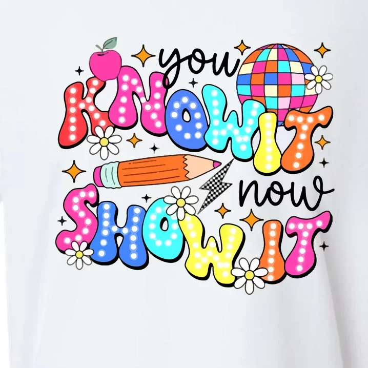 You Know It Now Show It State Testing Sueded Cloud Jersey T-Shirt