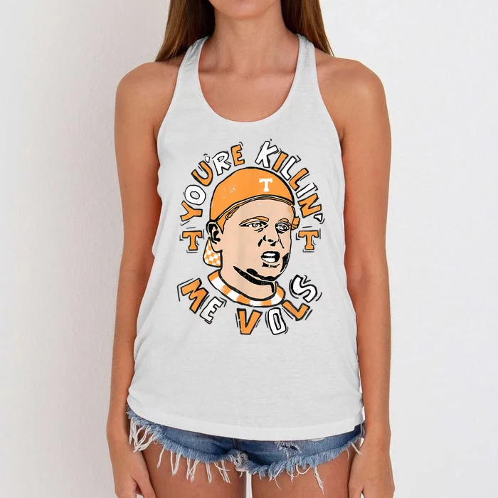 YouRe Killing Me Vols Women's Knotted Racerback Tank