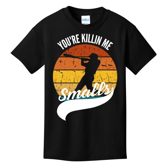 YouRe Killin Me Smalls Baseball Game Day Funny Kids T-Shirt