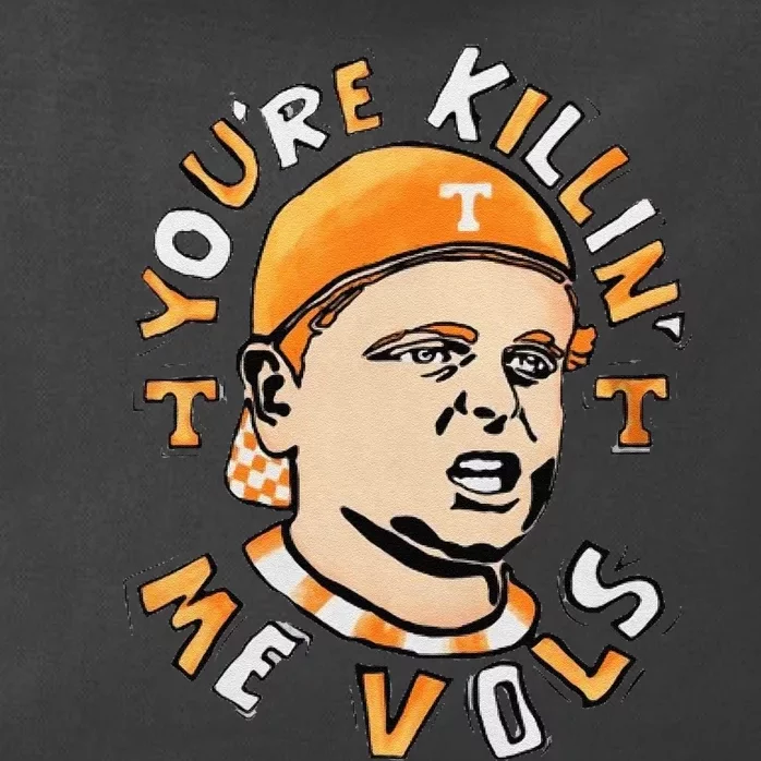 YouRe Killing Me Vols Zip Tote Bag