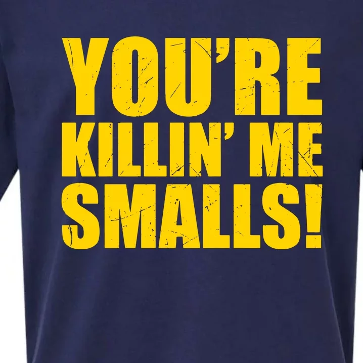 YOU'RE KILLIN ME SMALLS Sueded Cloud Jersey T-Shirt