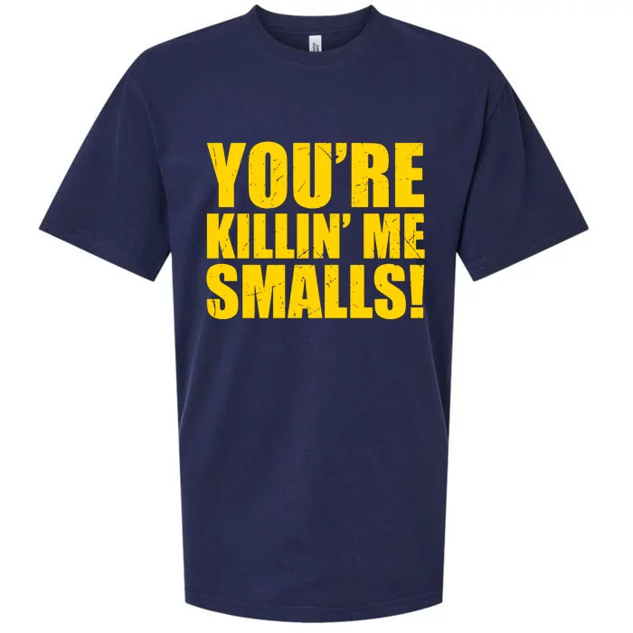 YOU'RE KILLIN ME SMALLS Sueded Cloud Jersey T-Shirt