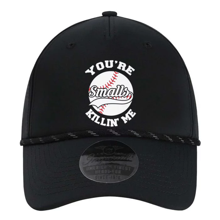 You're Killin Me Smalls Funny Baseball Performance The Dyno Cap