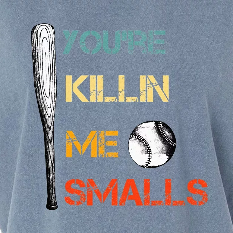 Youre Killin Me Smalls Cute Baseball Dad & Mom Garment-Dyed Women's Muscle Tee