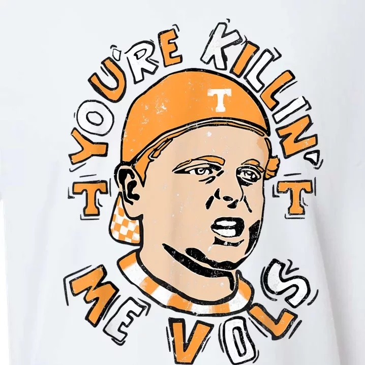 YouRe Killing Me Vols Sueded Cloud Jersey T-Shirt