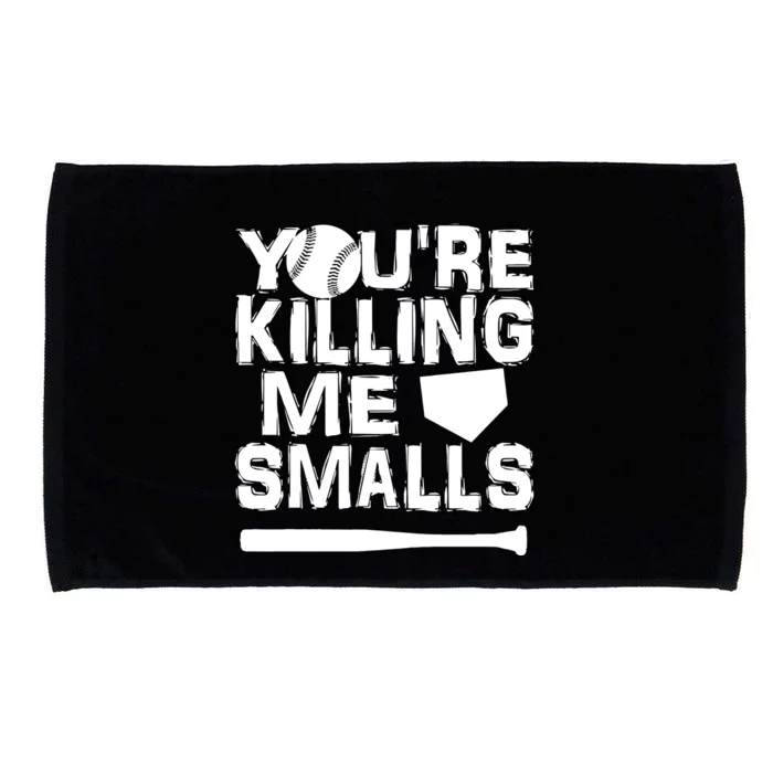 You're Killing Me Smalls Microfiber Hand Towel