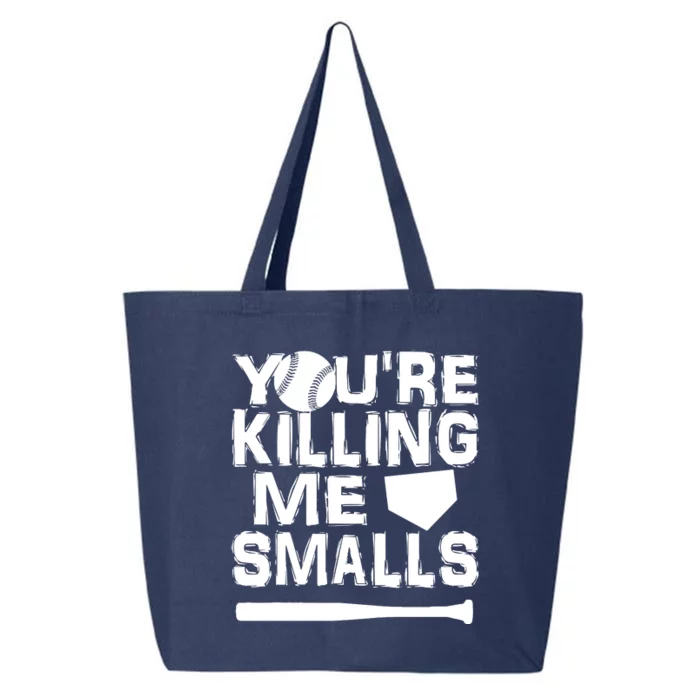 You're Killing Me Smalls 25L Jumbo Tote