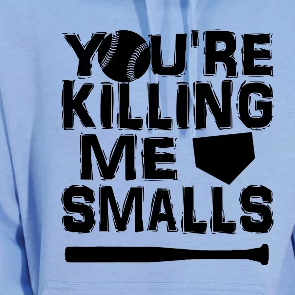 You're Killing Me Smalls Unisex Surf Hoodie