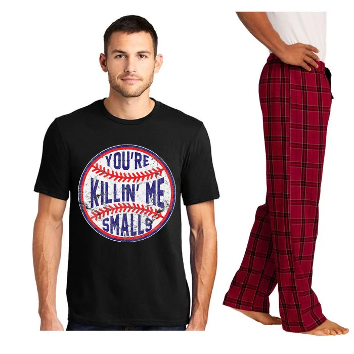 YouRe Killin Me Smalls Funny Designer Baseball Pajama Set