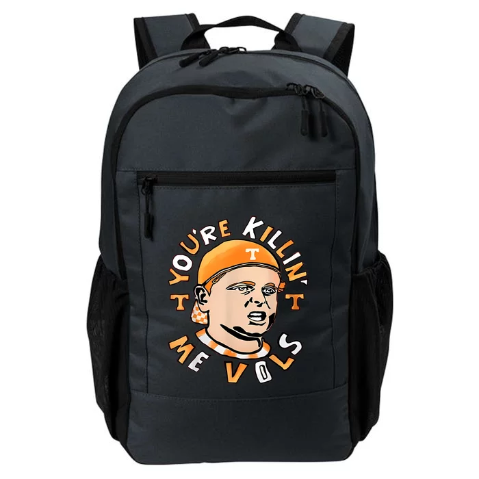 YouRe Killing Me Vols Daily Commute Backpack