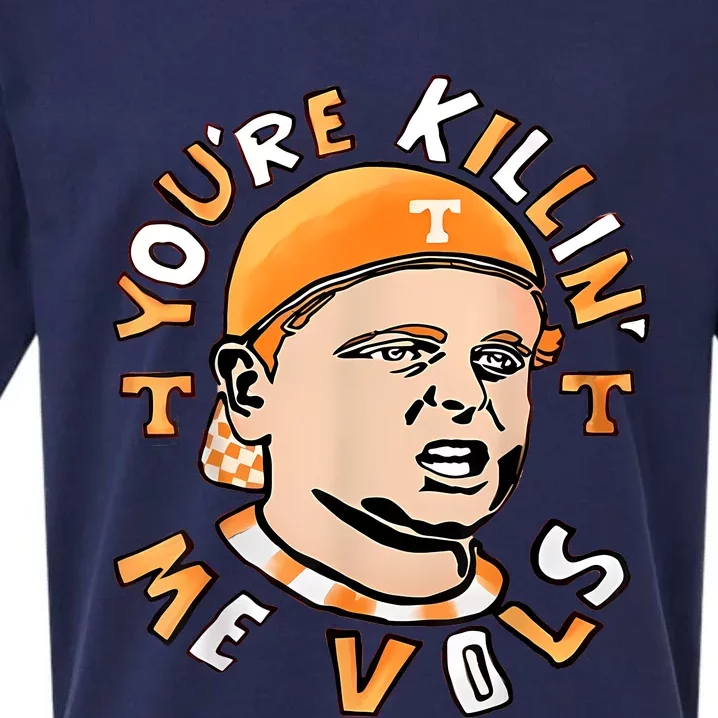 YouRe Killing Me Vols Sueded Cloud Jersey T-Shirt