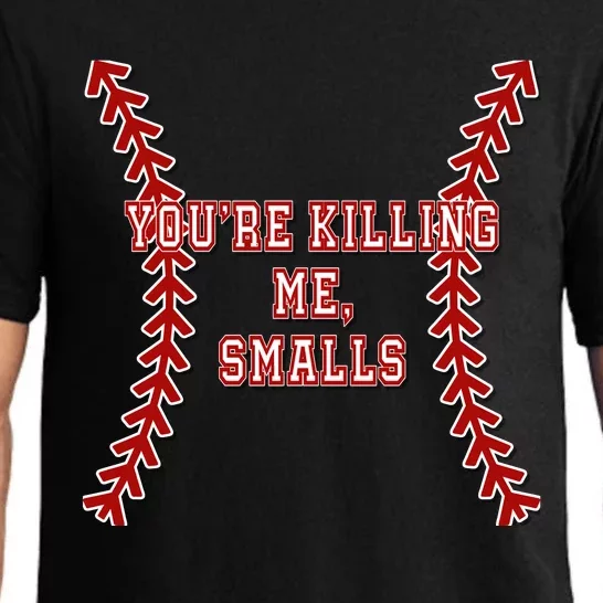 YouRe Killing Me Smalls Graphic Pajama Set