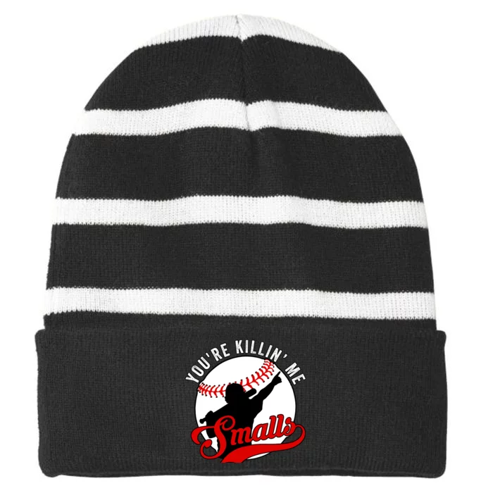 You're Killin Me Smalls Funny Softball Player Striped Beanie with Solid Band