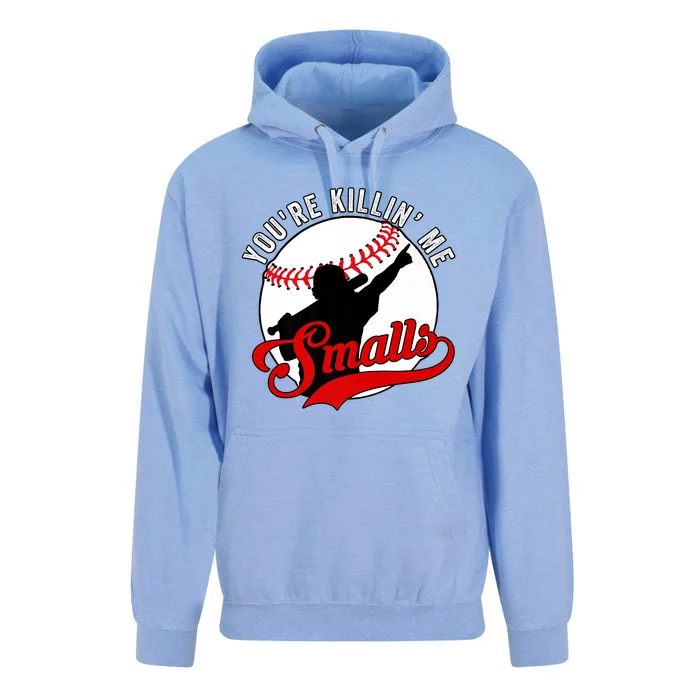 You're Killin Me Smalls Shirt For Softball Baseball Enthusiast You're Killing Me Unisex Surf Hoodie