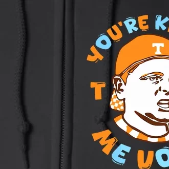 Youre Killing Me Vols Full Zip Hoodie