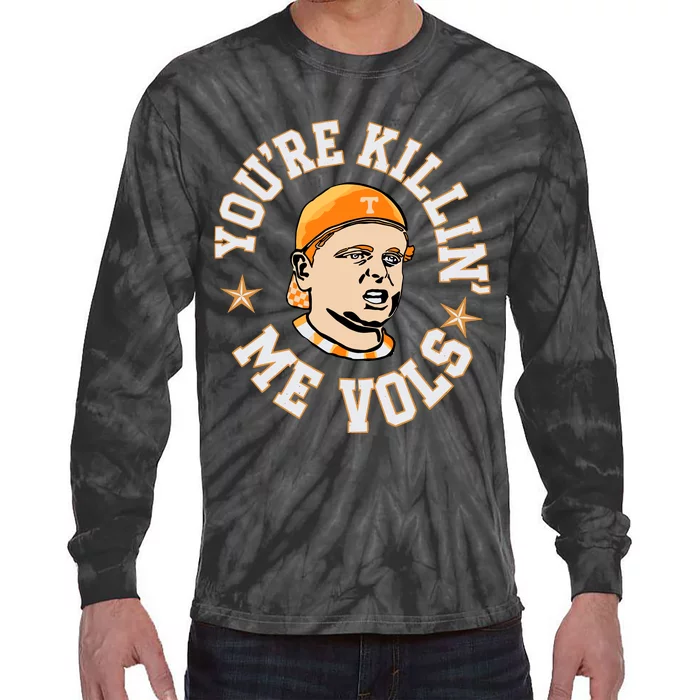 Youre Killing Me Vols Tie-Dye Long Sleeve Shirt