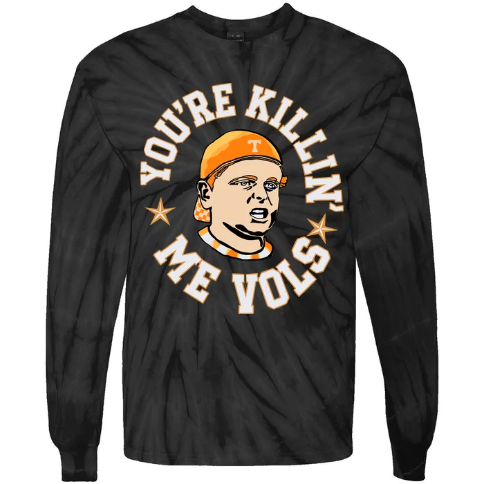 Youre Killing Me Vols Tie-Dye Long Sleeve Shirt