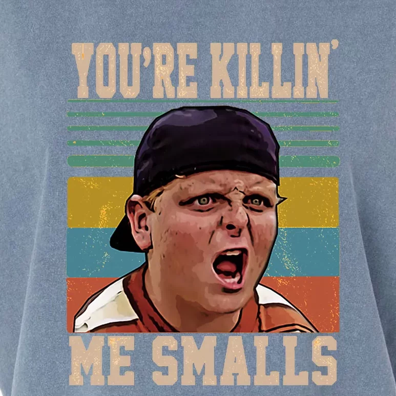 You're Killin Me Smalls! Funny Slogan Garment-Dyed Women's Muscle Tee